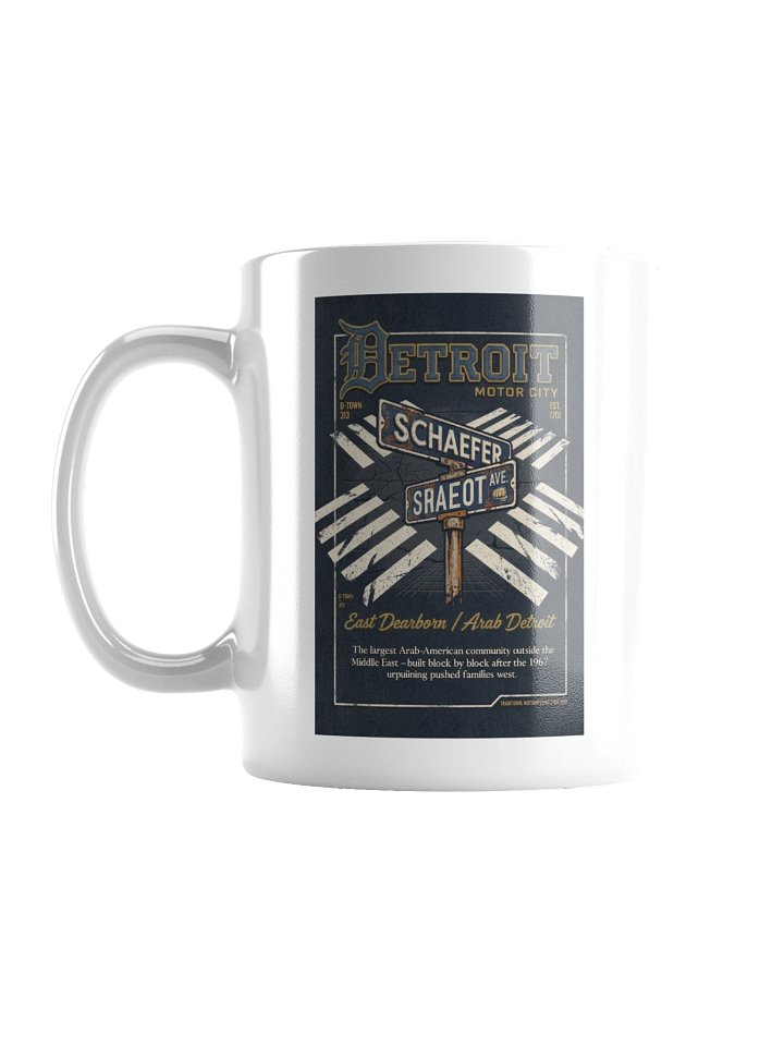 Detroit — Michigan Ave & Schaefer | East Dearborn / Arab Detroit Mug product image (3)