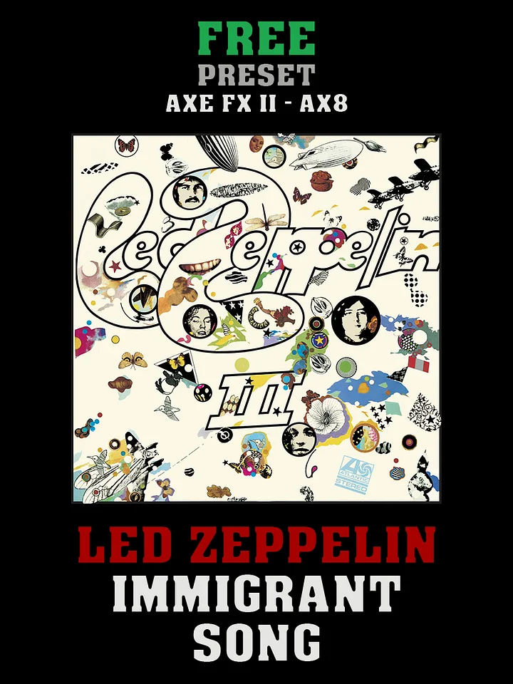 Led Zeppelin - Immigrant Song | Free Preset | Axe FX II - AX8 product image (1)
