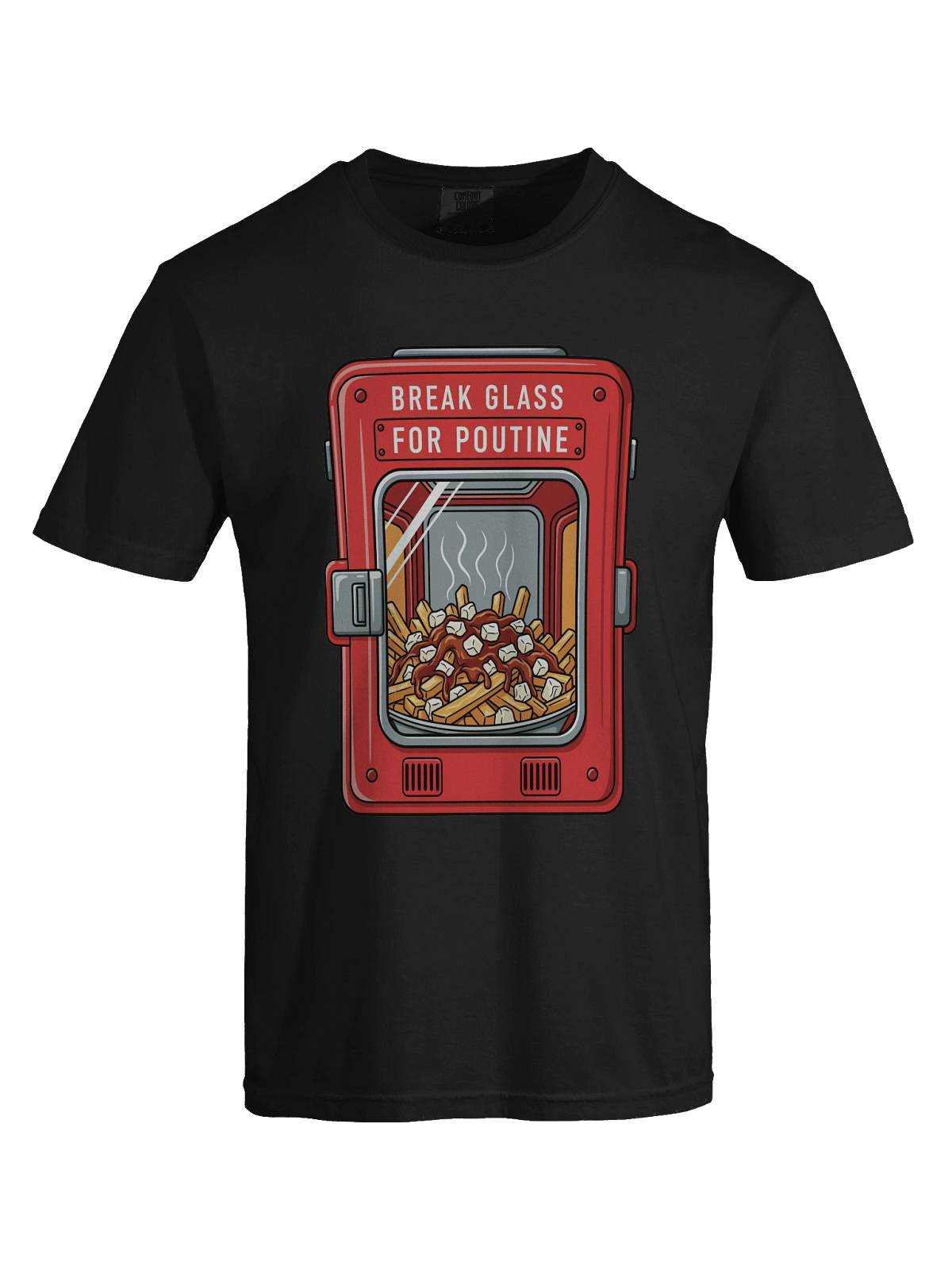 Eh Collection Break Glass for Poutine | Moxies Tees