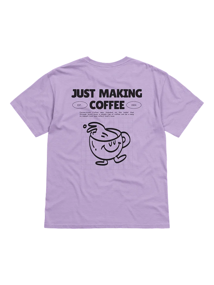 JUST MAKING COFFEE TEE product image (2)