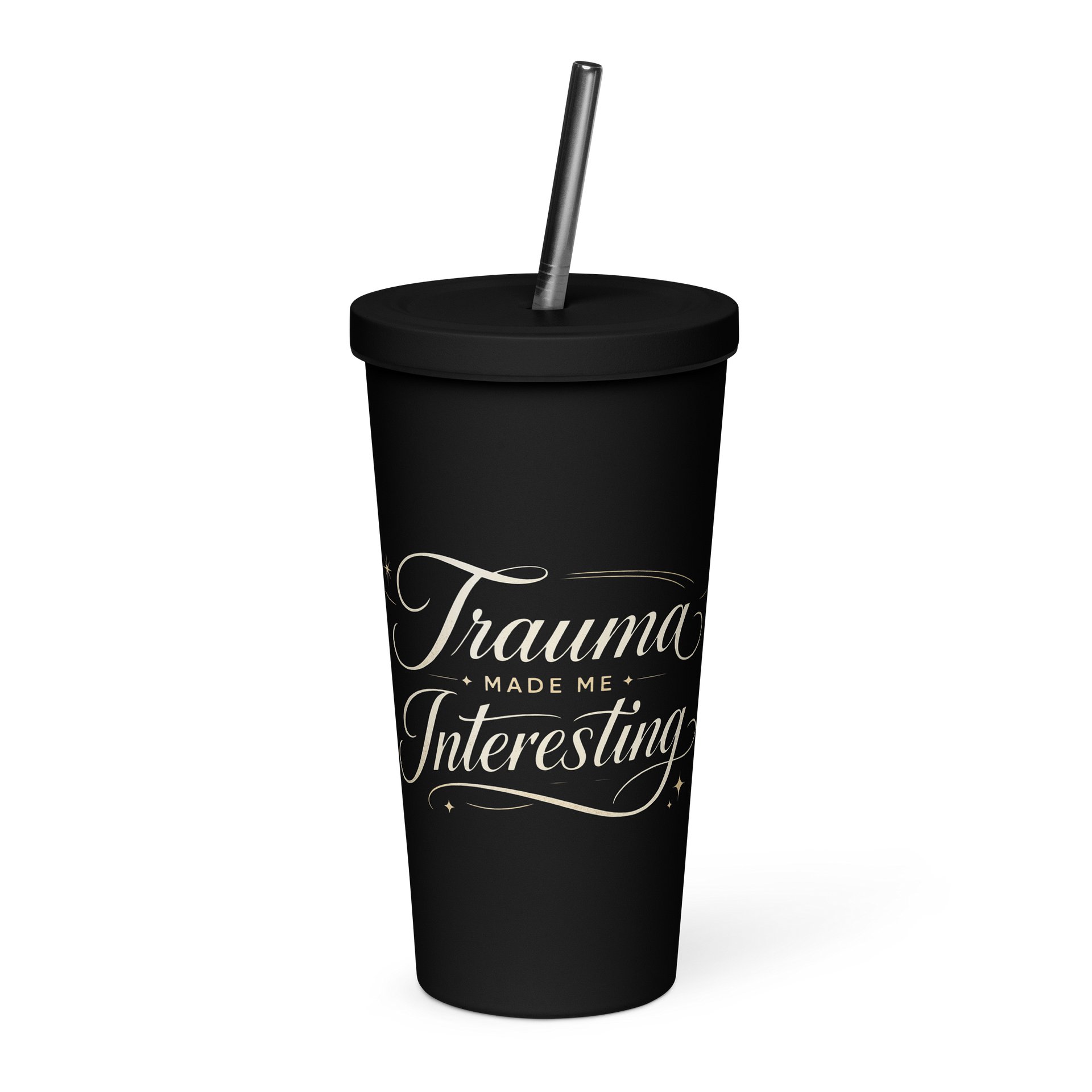 Trauma Made Me Interesting Tumbler product image (1)