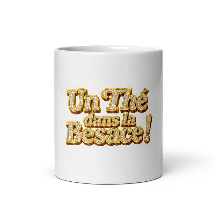 Mug Blanc « Un Thé dans la Besace ! » product image (1)