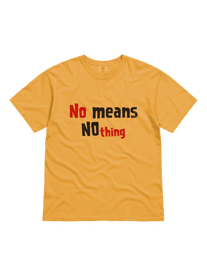 No Means Nothing Logo Tee product image (1)