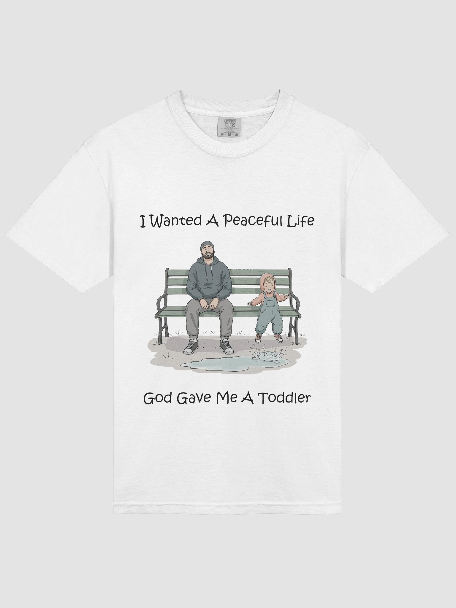 I Wanted a Peaceful Life. God Gave Me a Toddler Tee product image (3)
