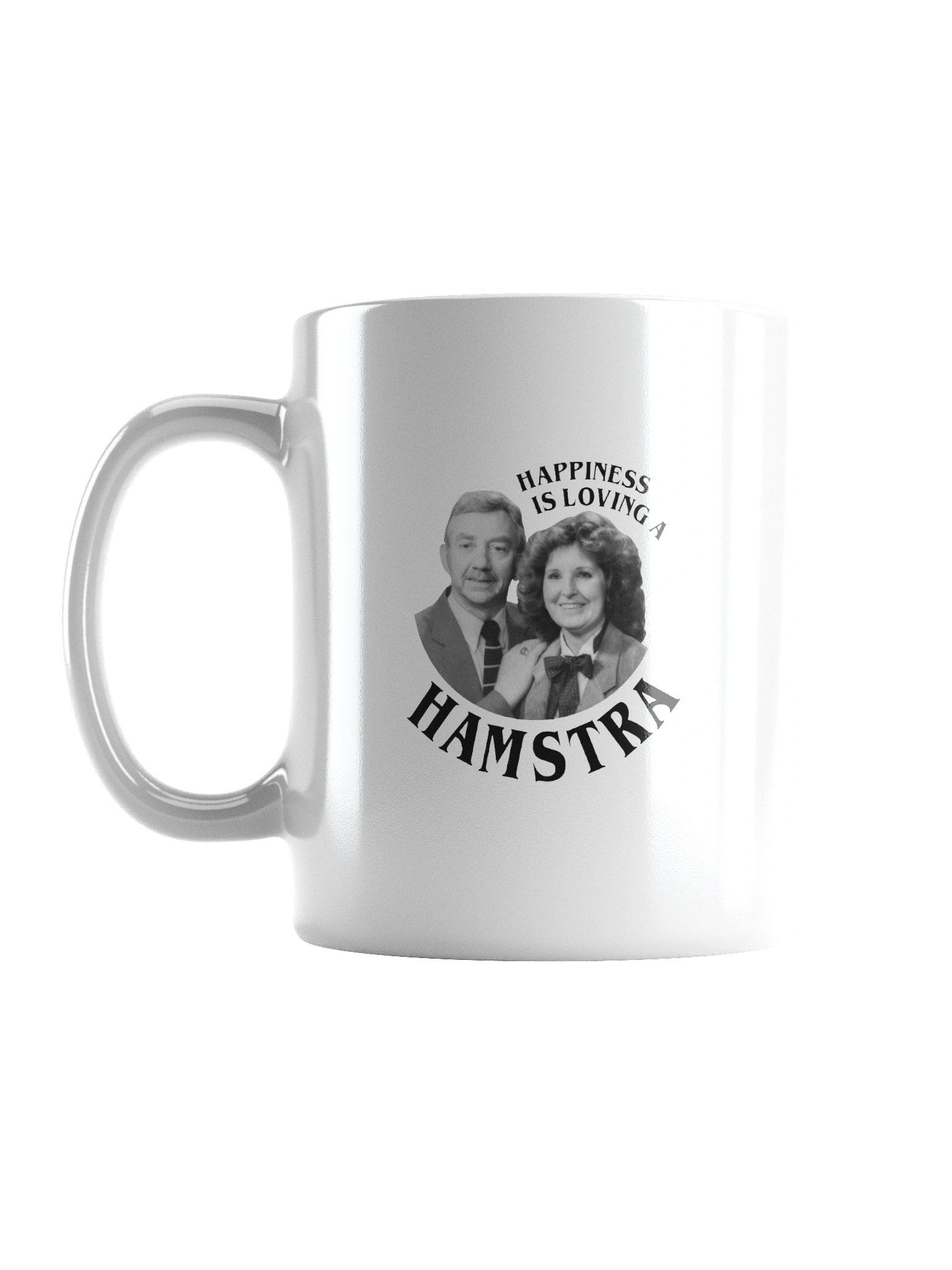 “Happiness is Loving a Hamstra” 15 oz Mug product image (1)