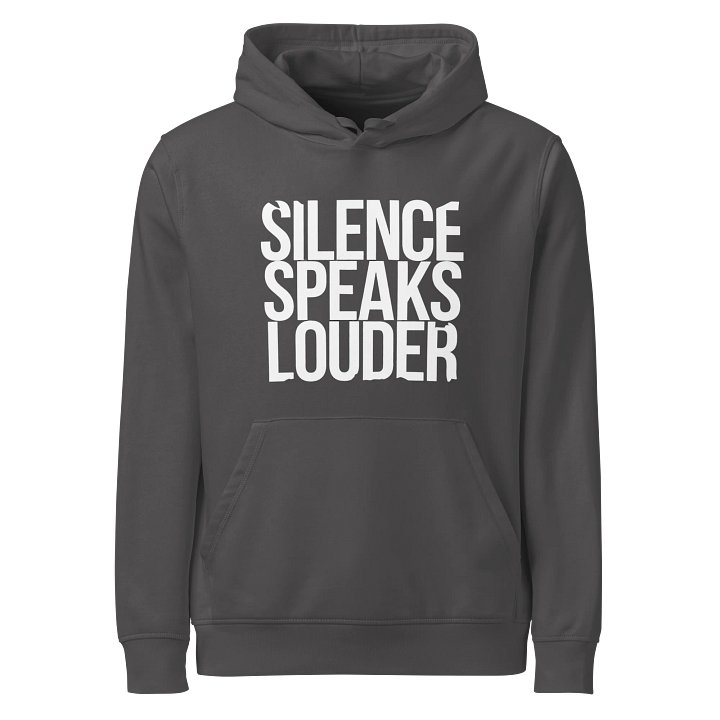 Silence speaks louder product image (1)