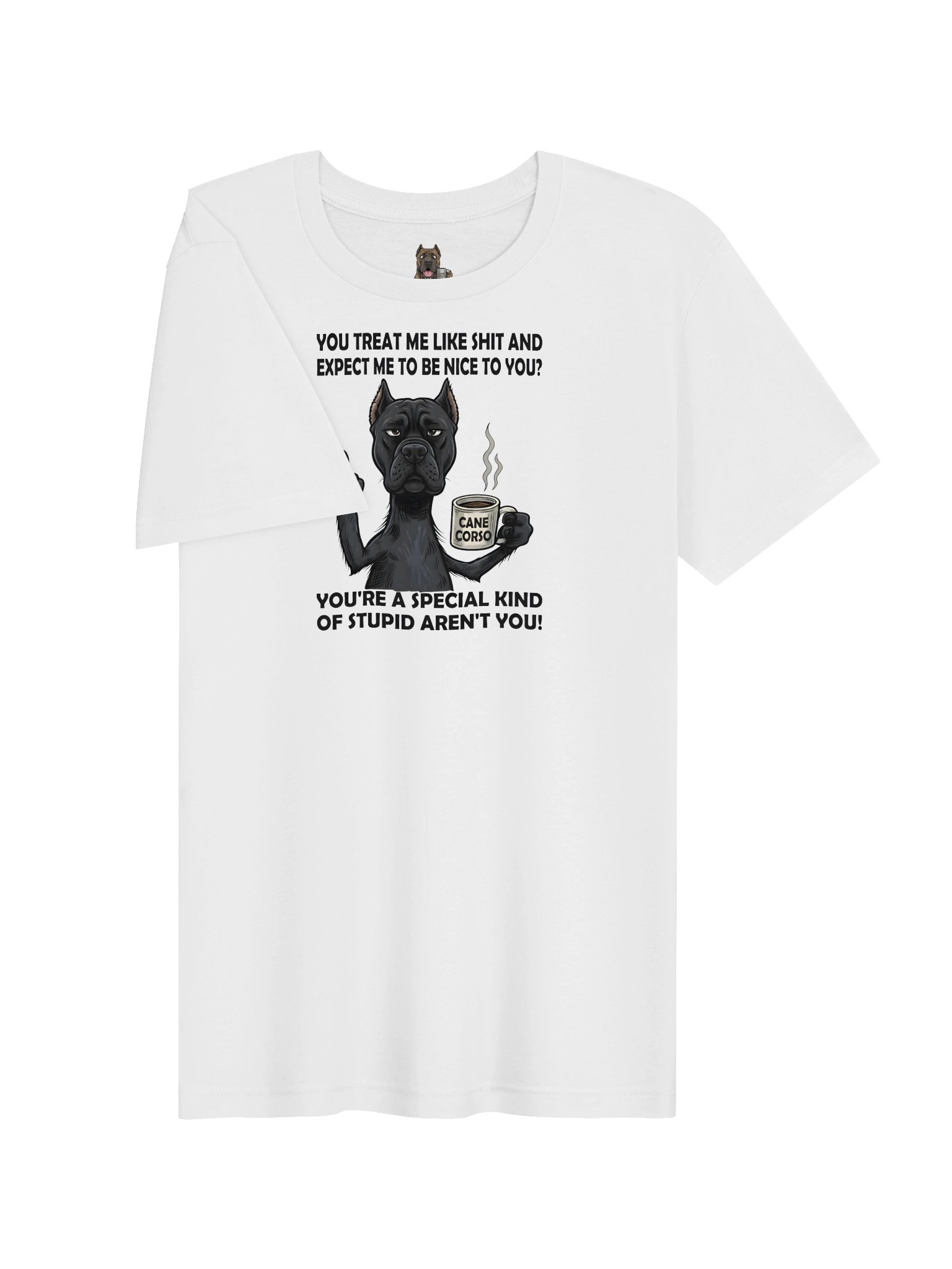 Cane Corso Shirt – Funny Sarcastic Dog Meme Graphic Tee product image (3)