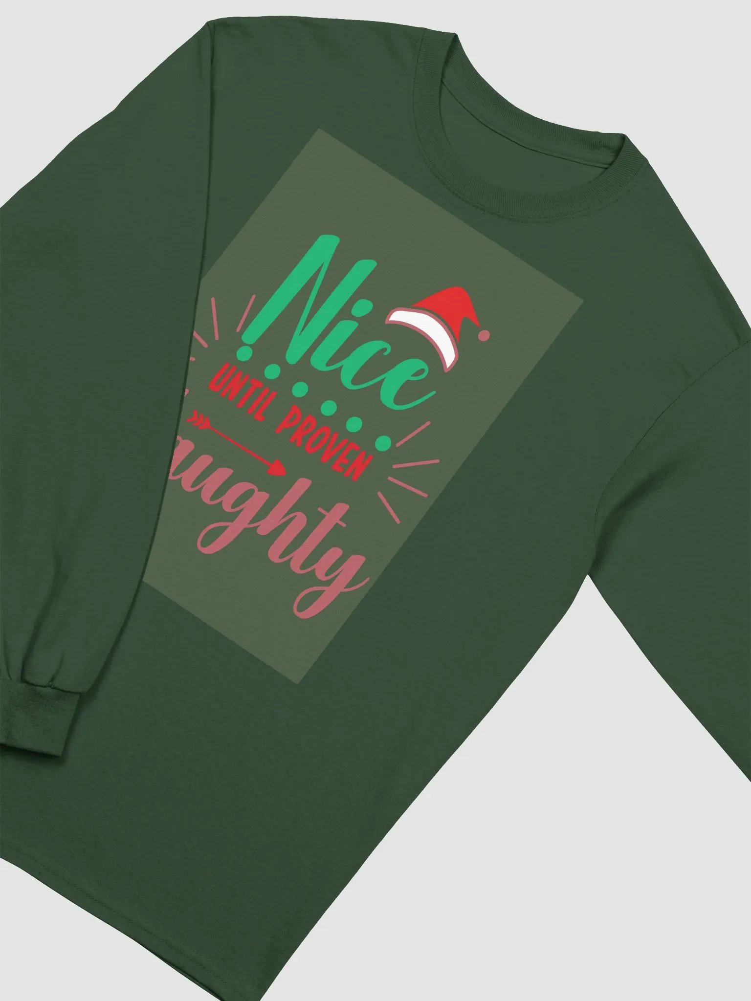 CHRISTMAS FUNNY TEES 4U FOR WOMEN - “Nice until proven NAUGHTY.” product image (3)
