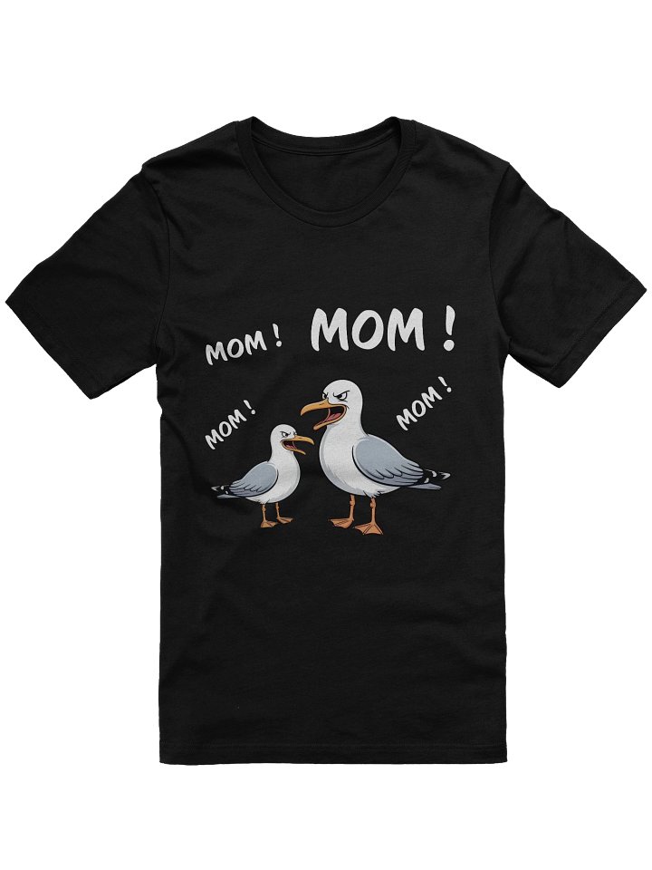 Funny Seagull Mother's Day Mom Mom Mom Humor product image (1)