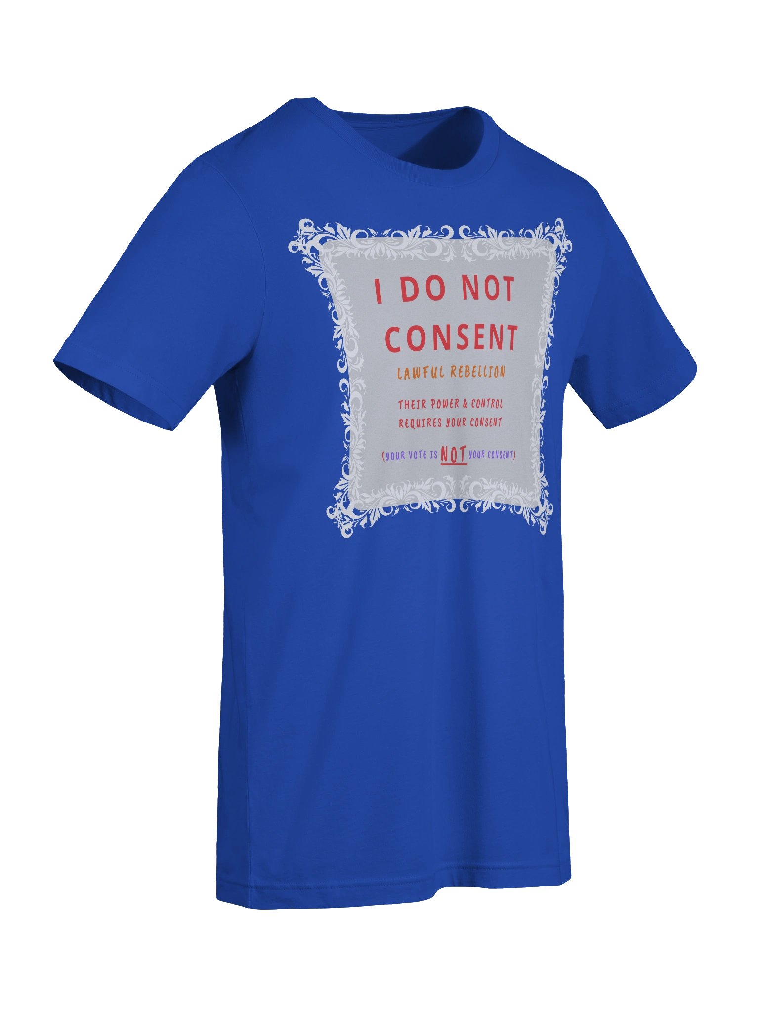 I do not CONSENT T-Shirt product image (9)