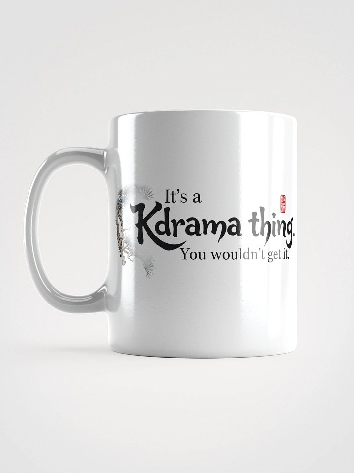Kdrama thing 2 White Glossy Mug product image (1)