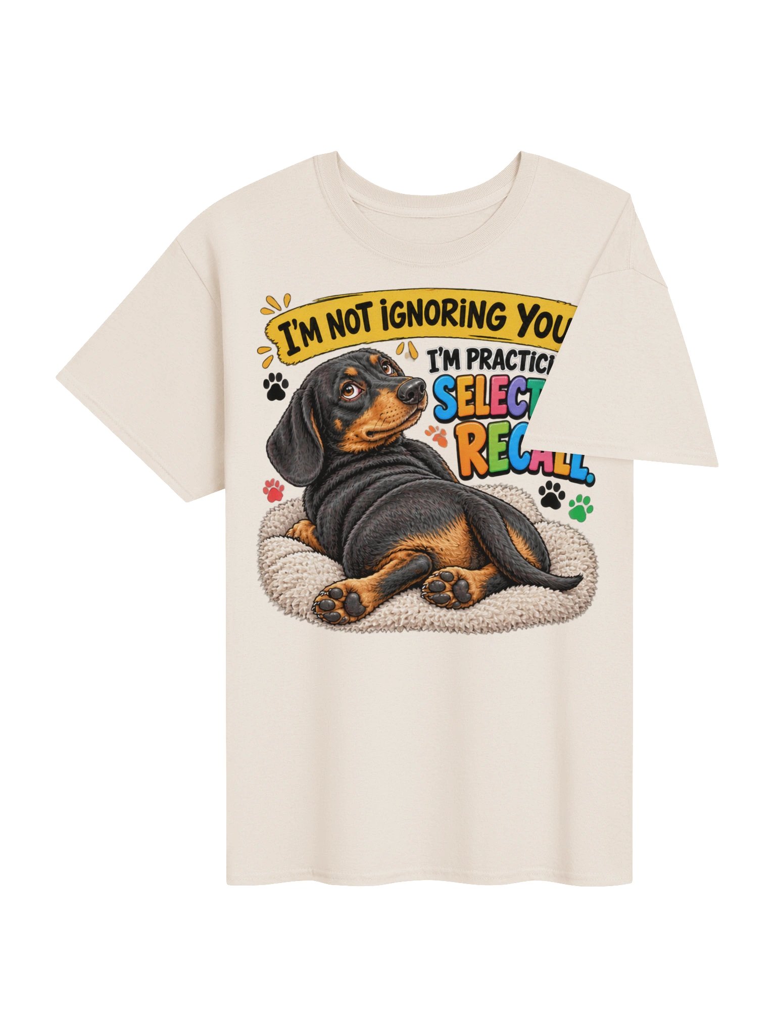 I'm Not Ignoring You – Selective Recall Funny Dog T-Shirt product image (4)