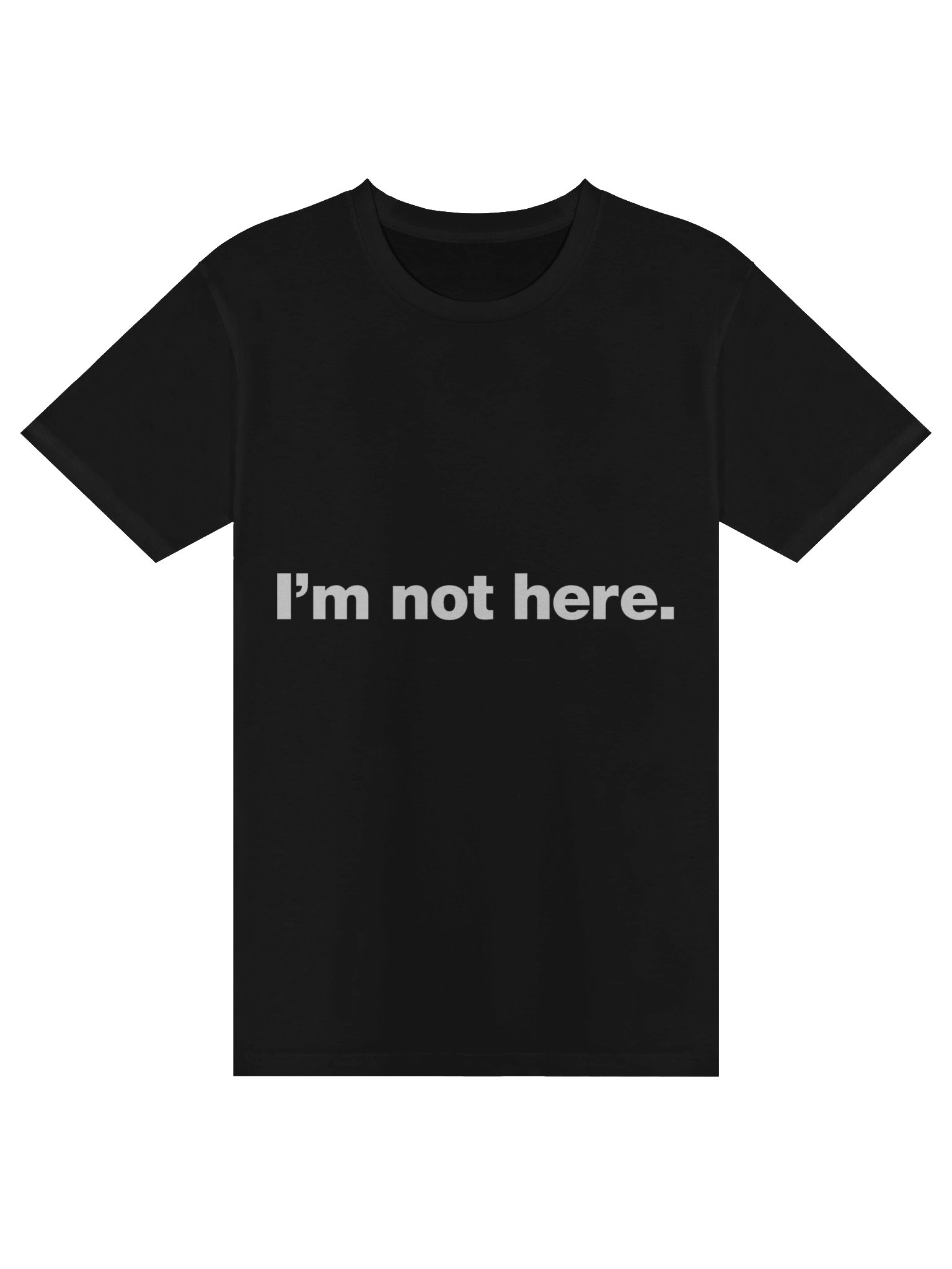 I'm Not Here Tee product image (1)