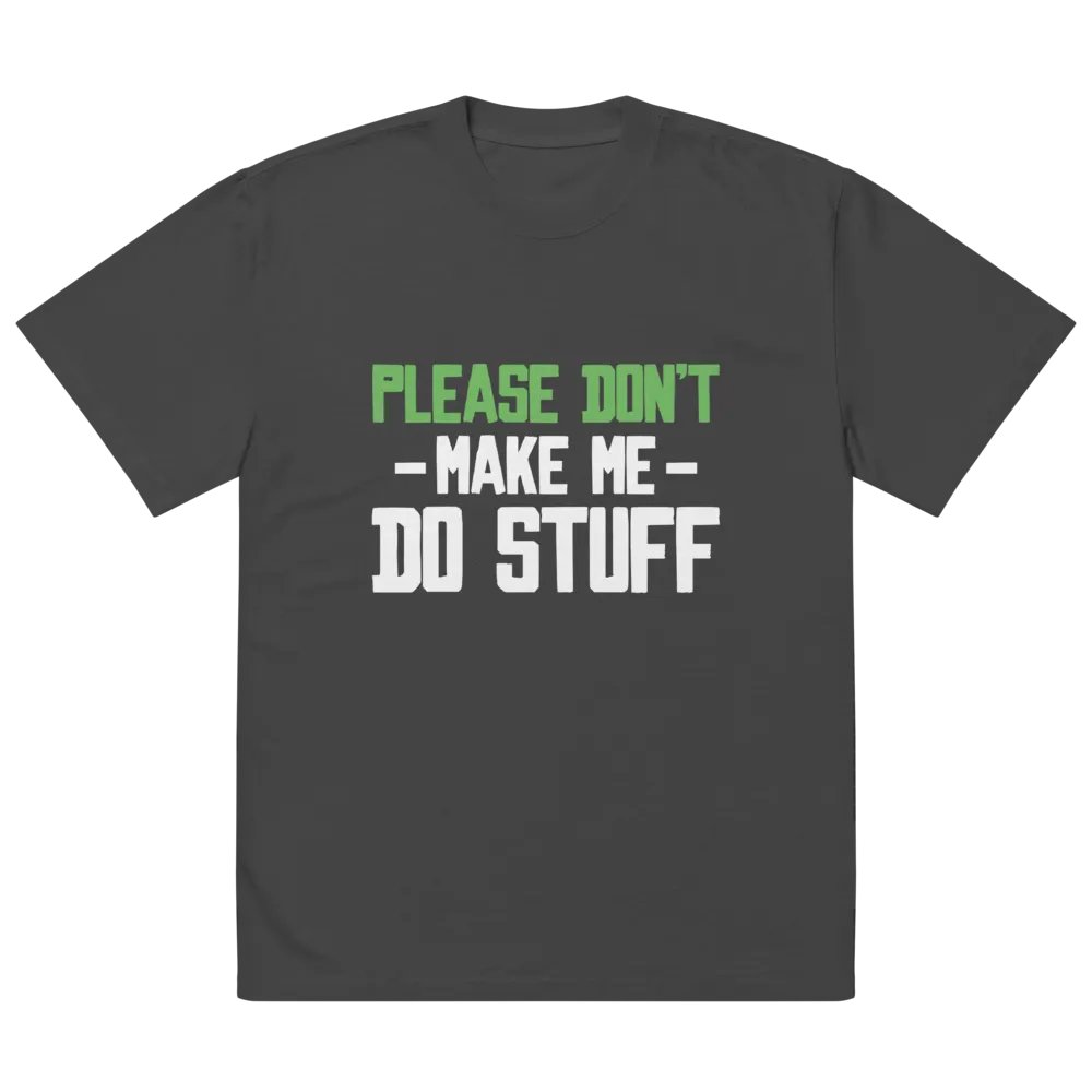 Please Don't Make me Do Stuff. product image (2)