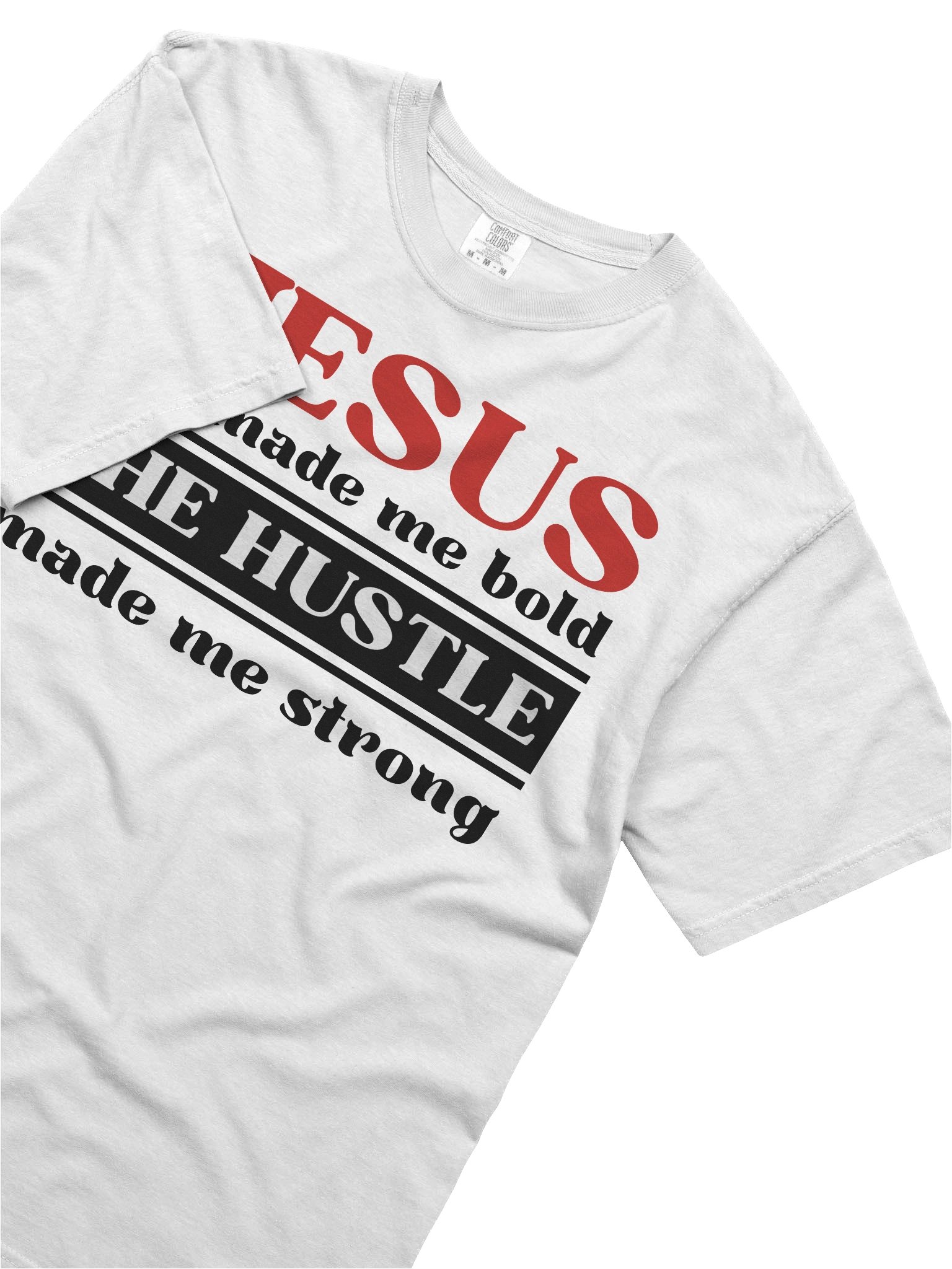 Jesus Made Me Bold The Hustle Made Me Strong Christian T-Shirt | Faith & Hustle Tee for Women | Inspirational Christian Shirt product image (37)
