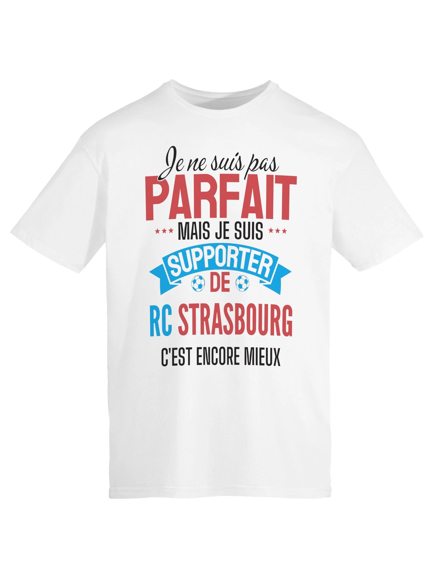 je ne suis pas parfait mais je suis supporter de rc strasbourg c'est encore mieux product image (4)