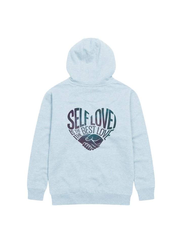Self Love Is The Best Love Hoodie product image (1)