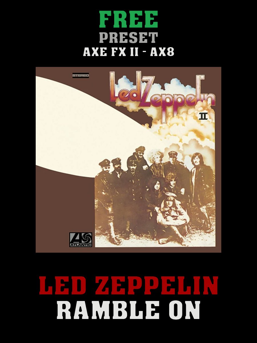 Led Zeppelin - Ramble On | Free Preset | Axe FX II - AX8 product image (1)