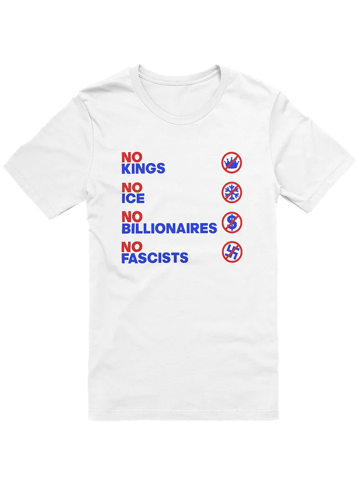 NO KINGS, NO ICE, NO BILLIONAIRES, NO FASCISTS - WOMEN'S FIT product image (1)