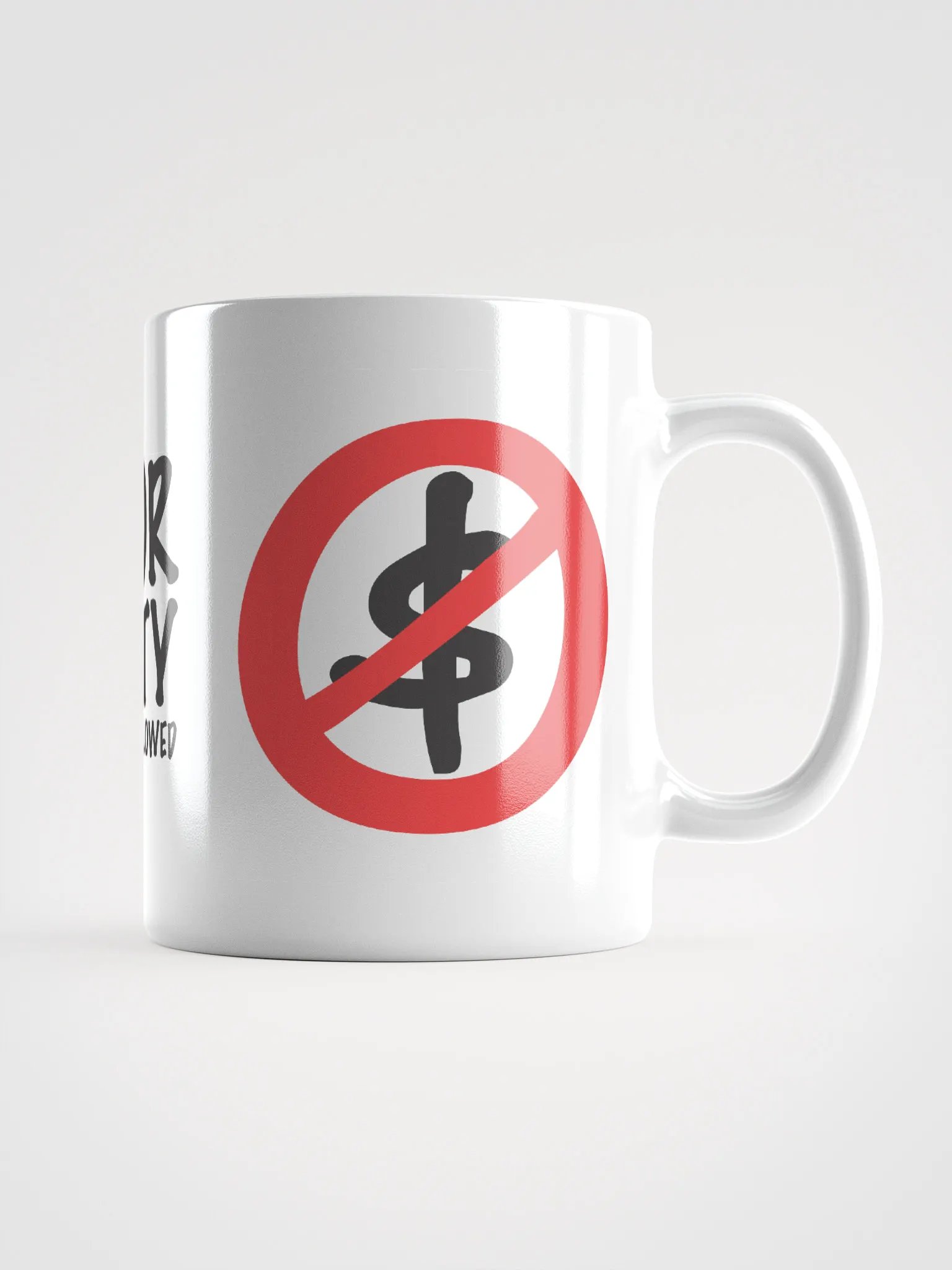 No Rich Allowed Mug product image (1)
