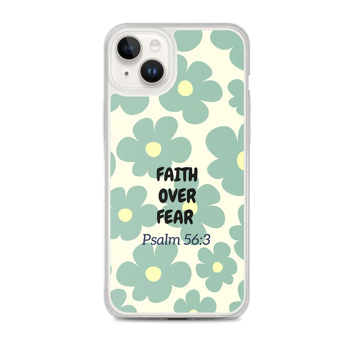 Faith Over Fear iPhone® Case product image (1)
