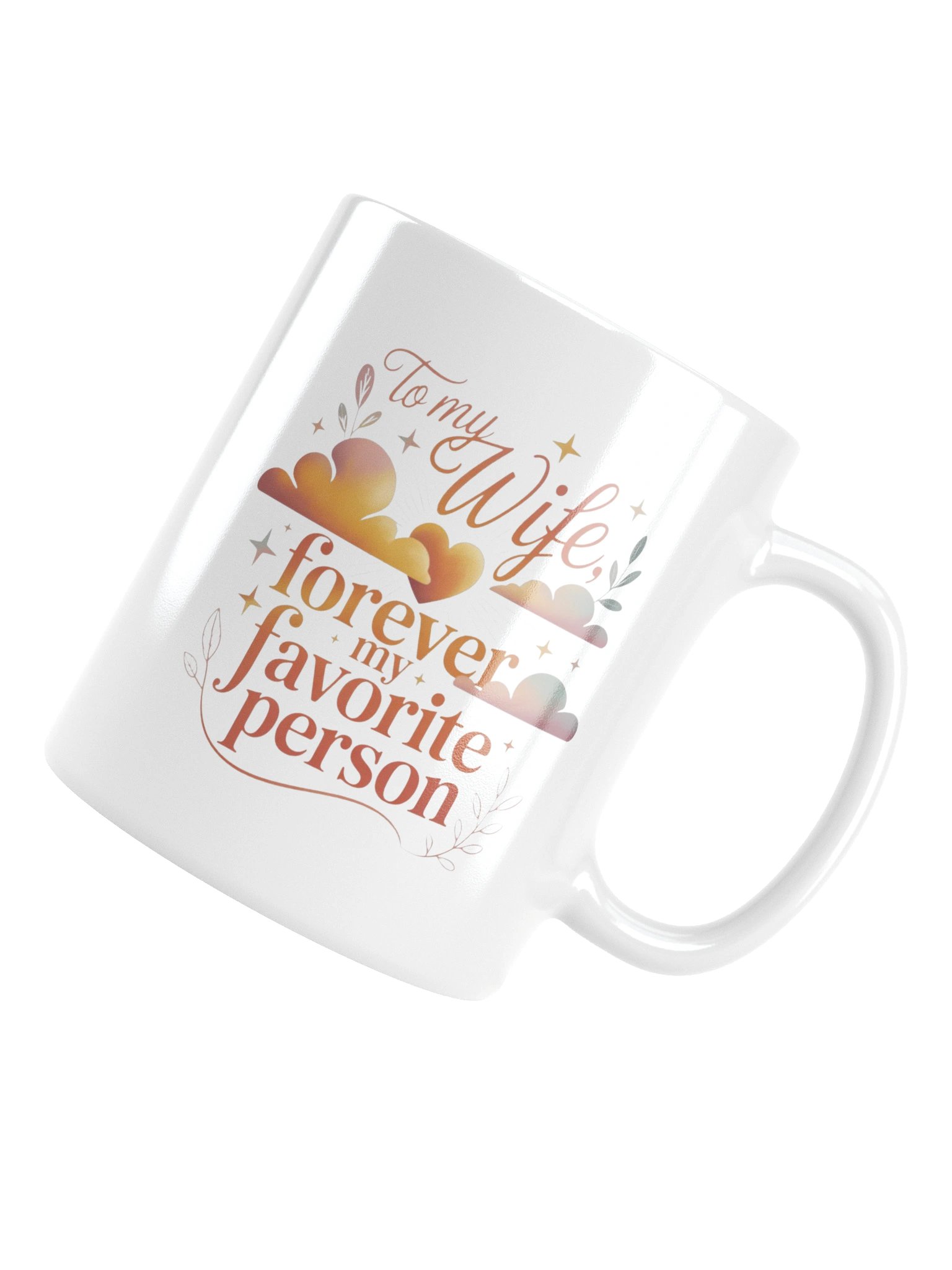 To My Wife Forever My Favorite Person Coffee Mug product image (17)
