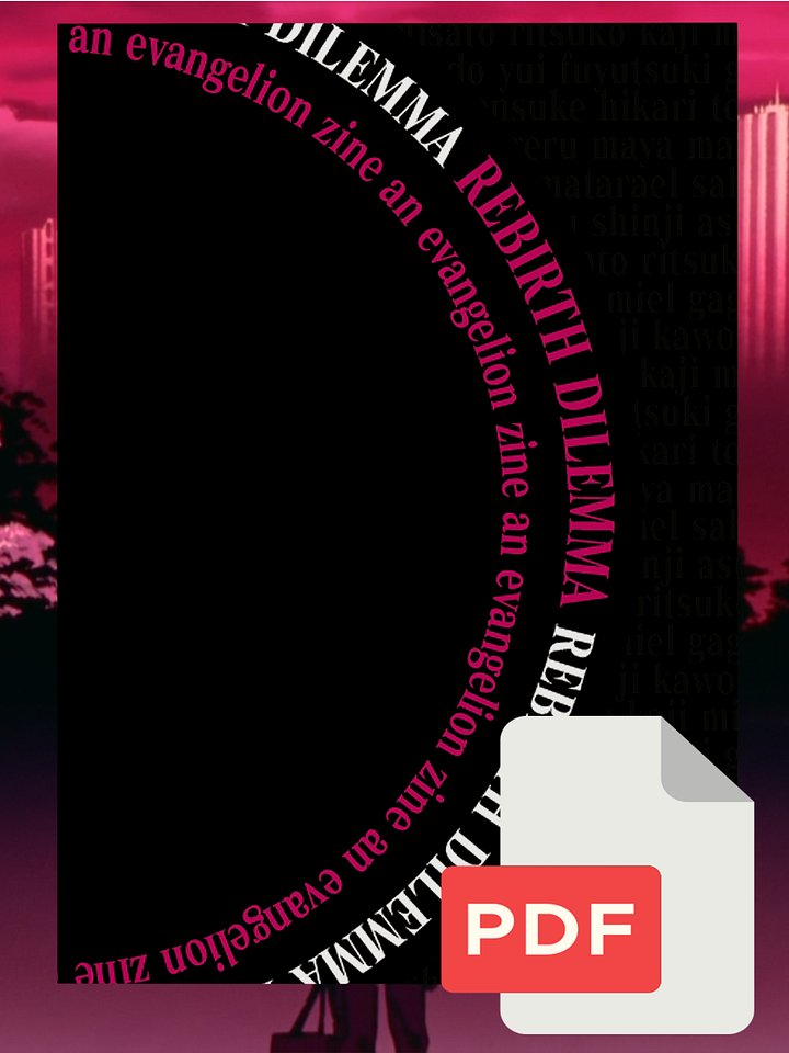 Rebirth Dilemma: An Evangelion Fanzine (PDF) product image (1)