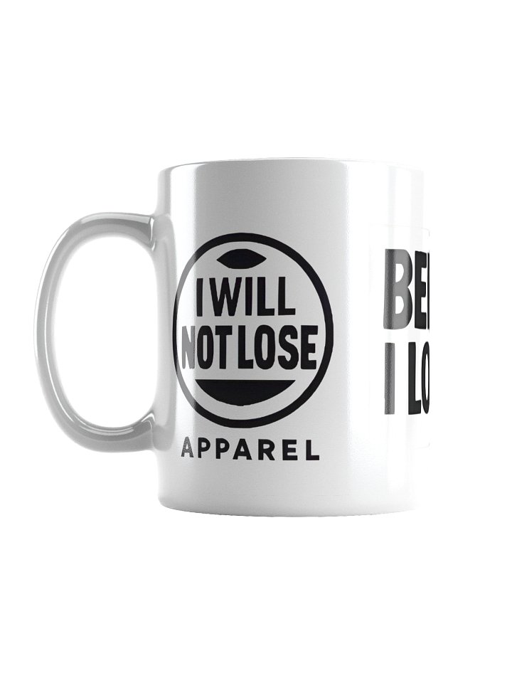 I Will Not Lose Apparel product image (2)