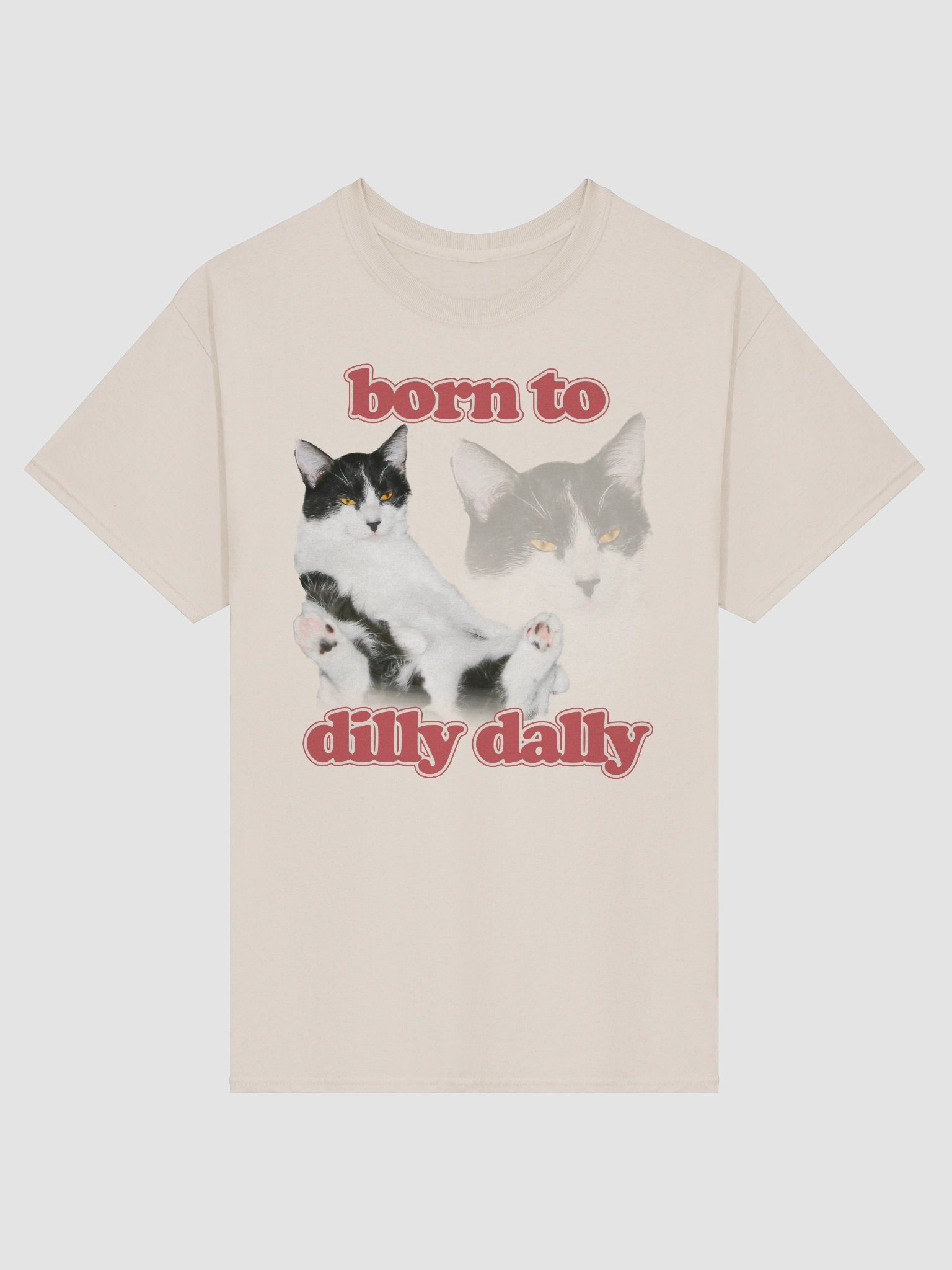 Born to Dilly Dally Cat T-shirt product image (38)