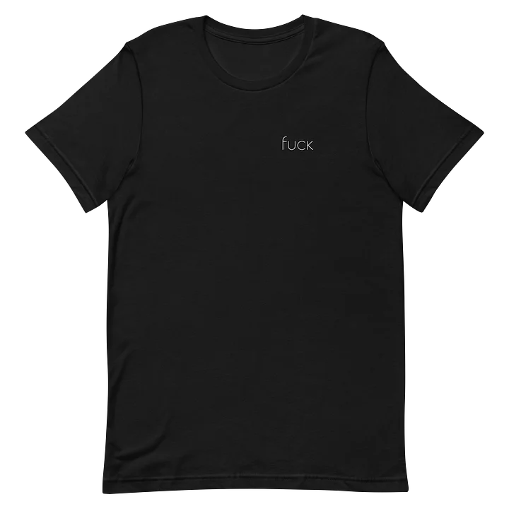 Fuck Tee product image (2)