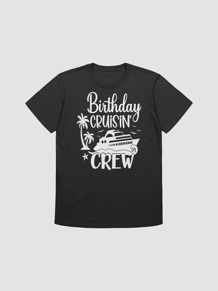 Birthday Cruisin' Crew Unisex Softstyle T-Shirt Dark Colours product image (1)