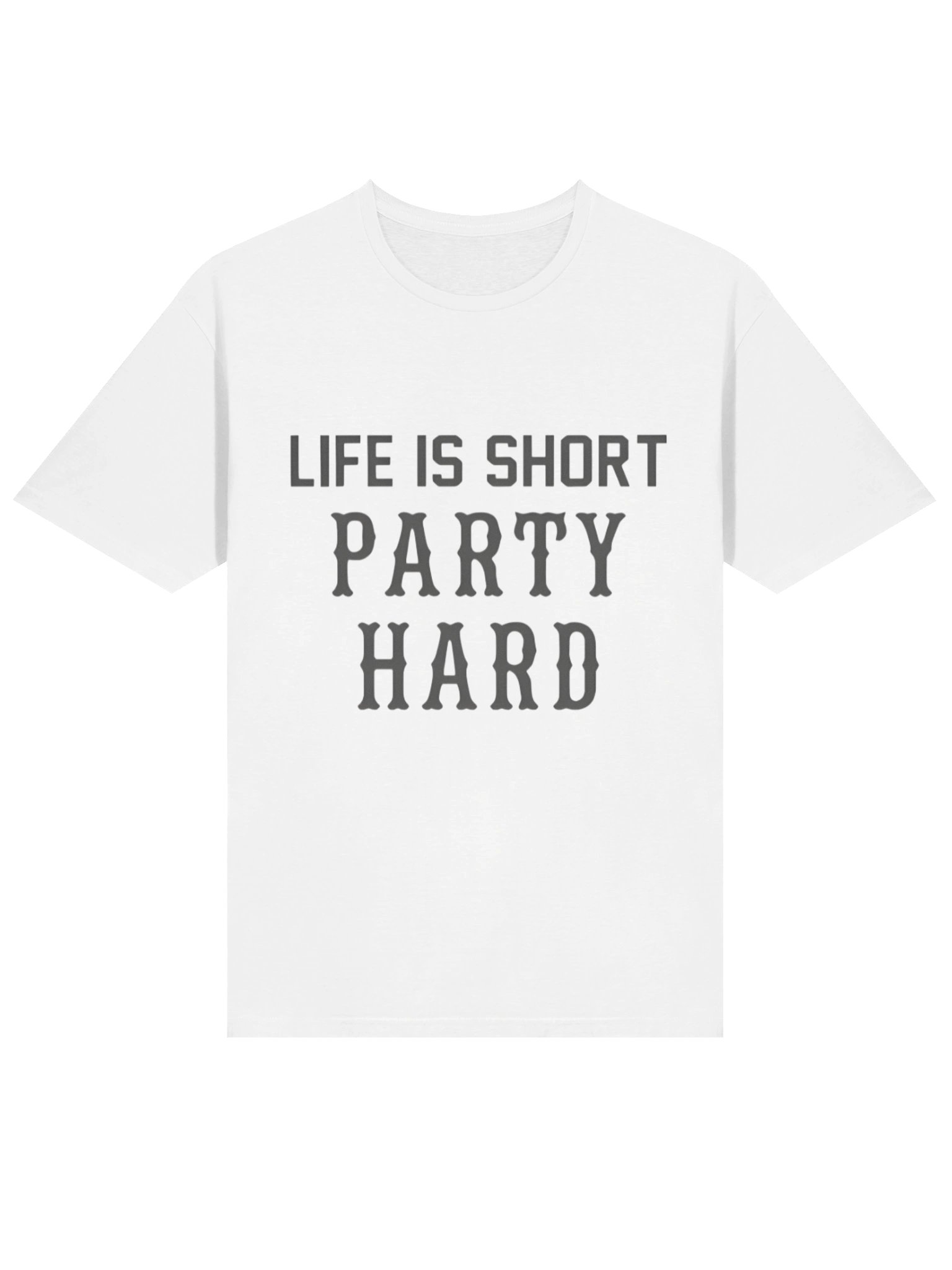 Life Is Short Party Hard Shirt product image (2)