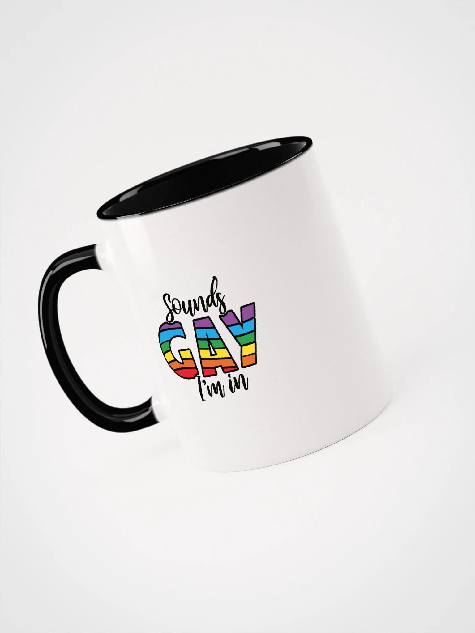 Sounds Gay I'm In Ceramic Mug product image (34)