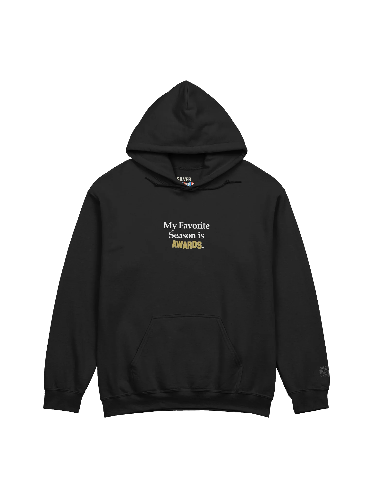 My Favorite Season is Awards. Hoodie product image (1)