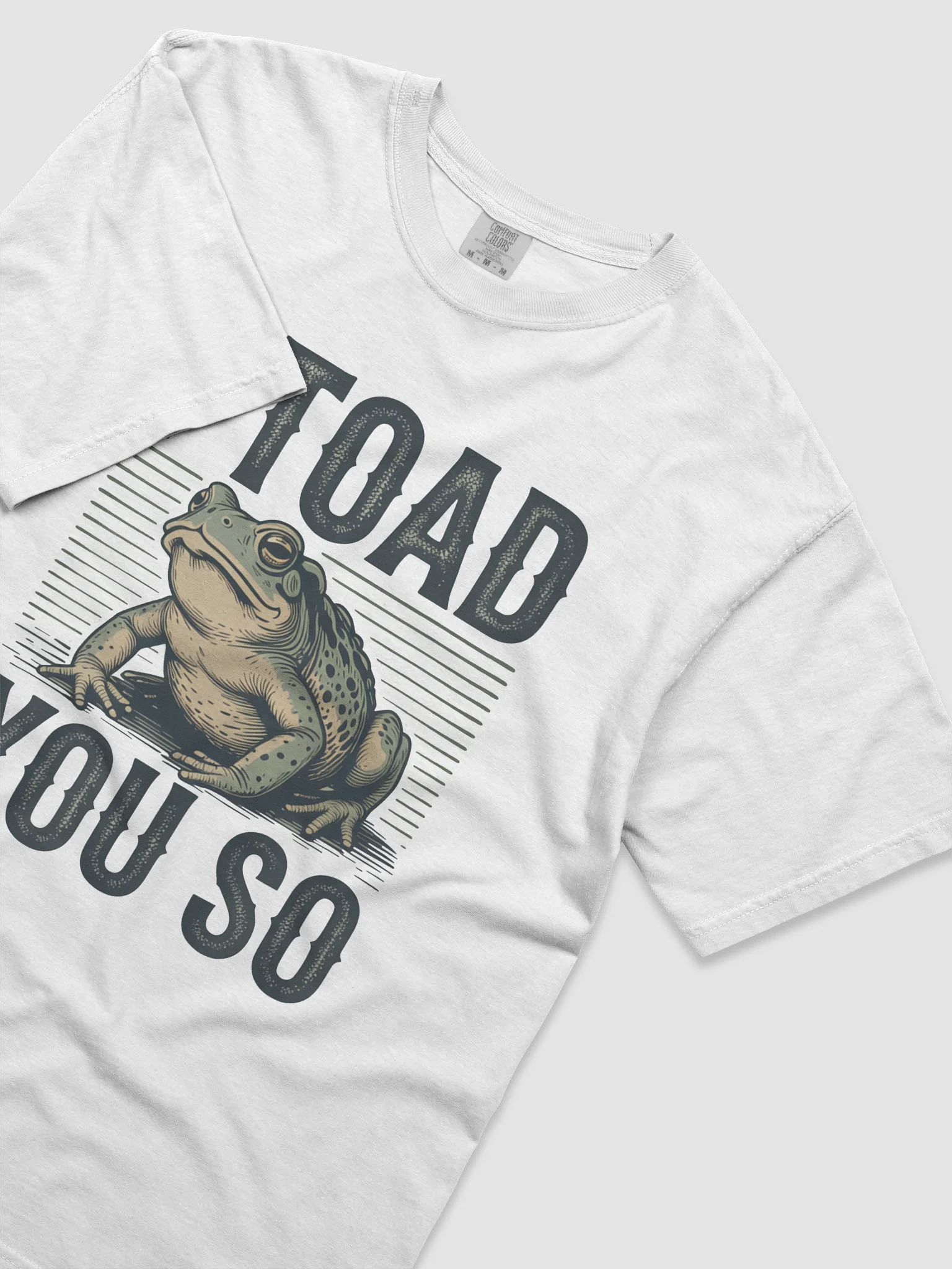 I Toad You So Tee product image (105)