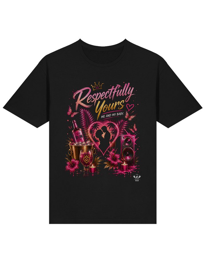 Respectfully Yours Graphic T-Shirt product image (1)
