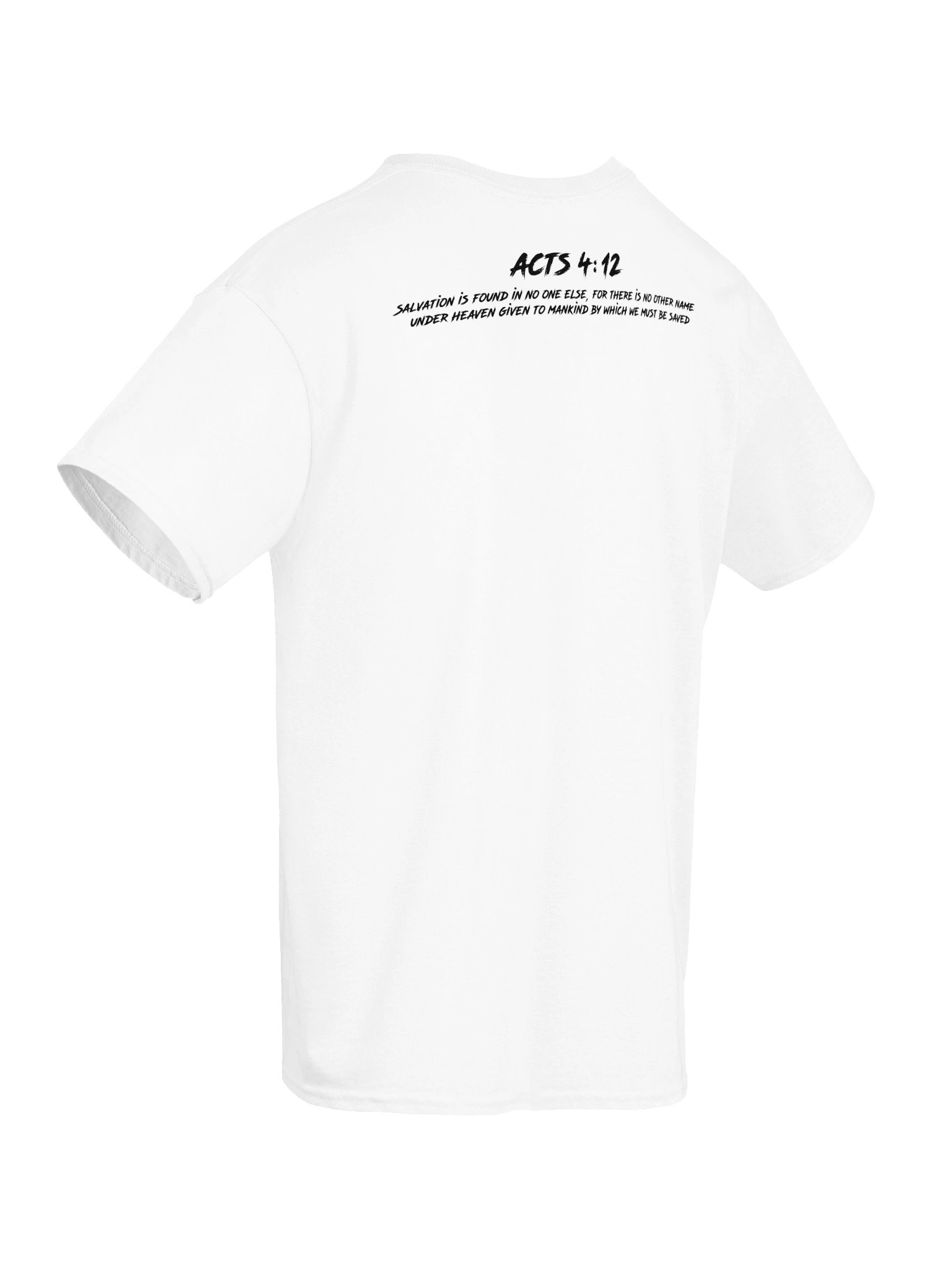 Yeshua - "Acts 4:12" T-Shirt product image (8)
