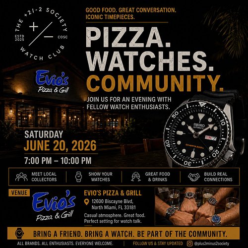 🚨 SOUTH FLORIDA WATCH ENTHUSIASTS 🚨 

It’s time for another +2/-2 Society Watch Club meetup! 

Join us for an evening of watc...
