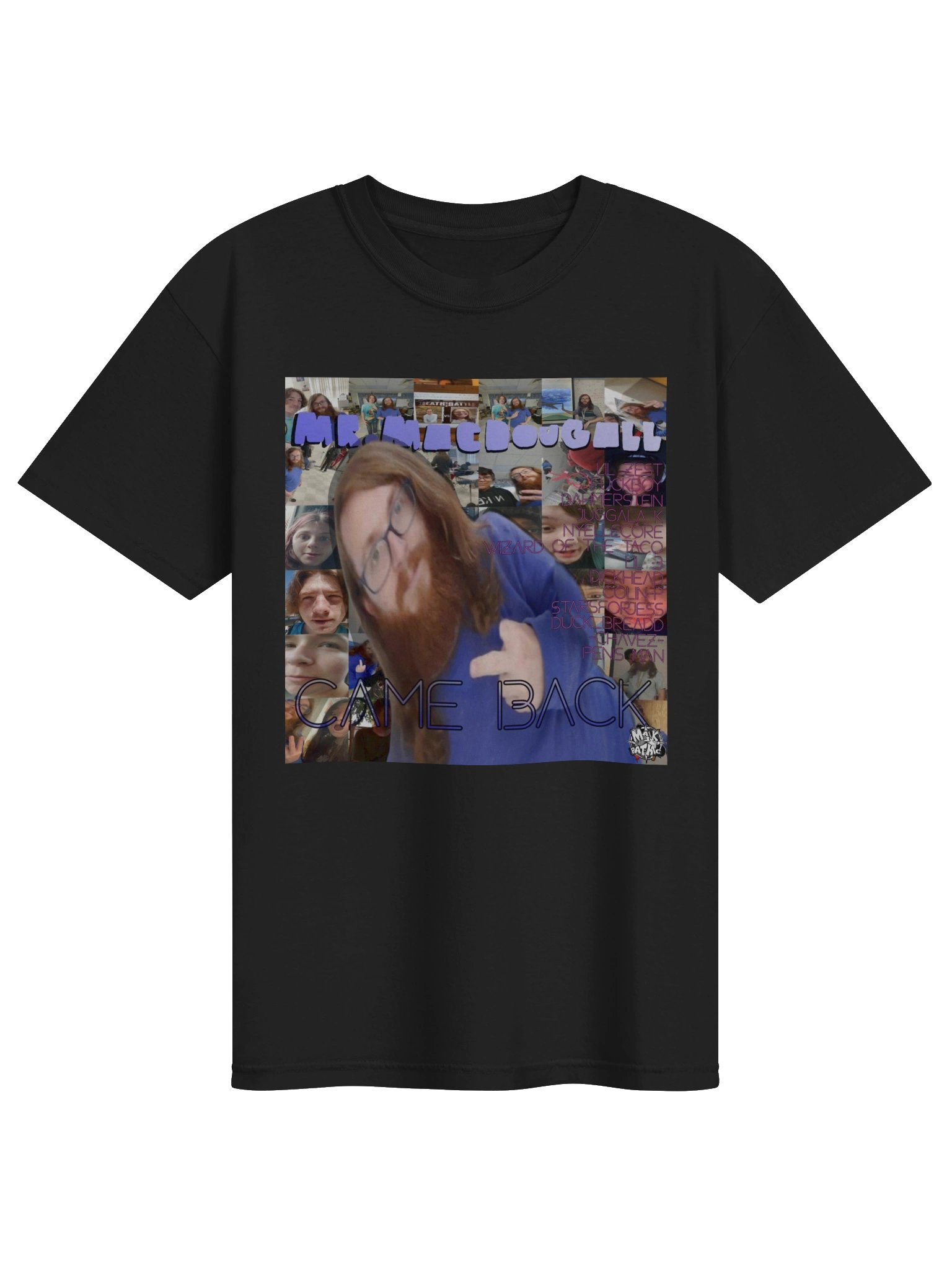 Mr. MacDougall Came Back T-Shirt