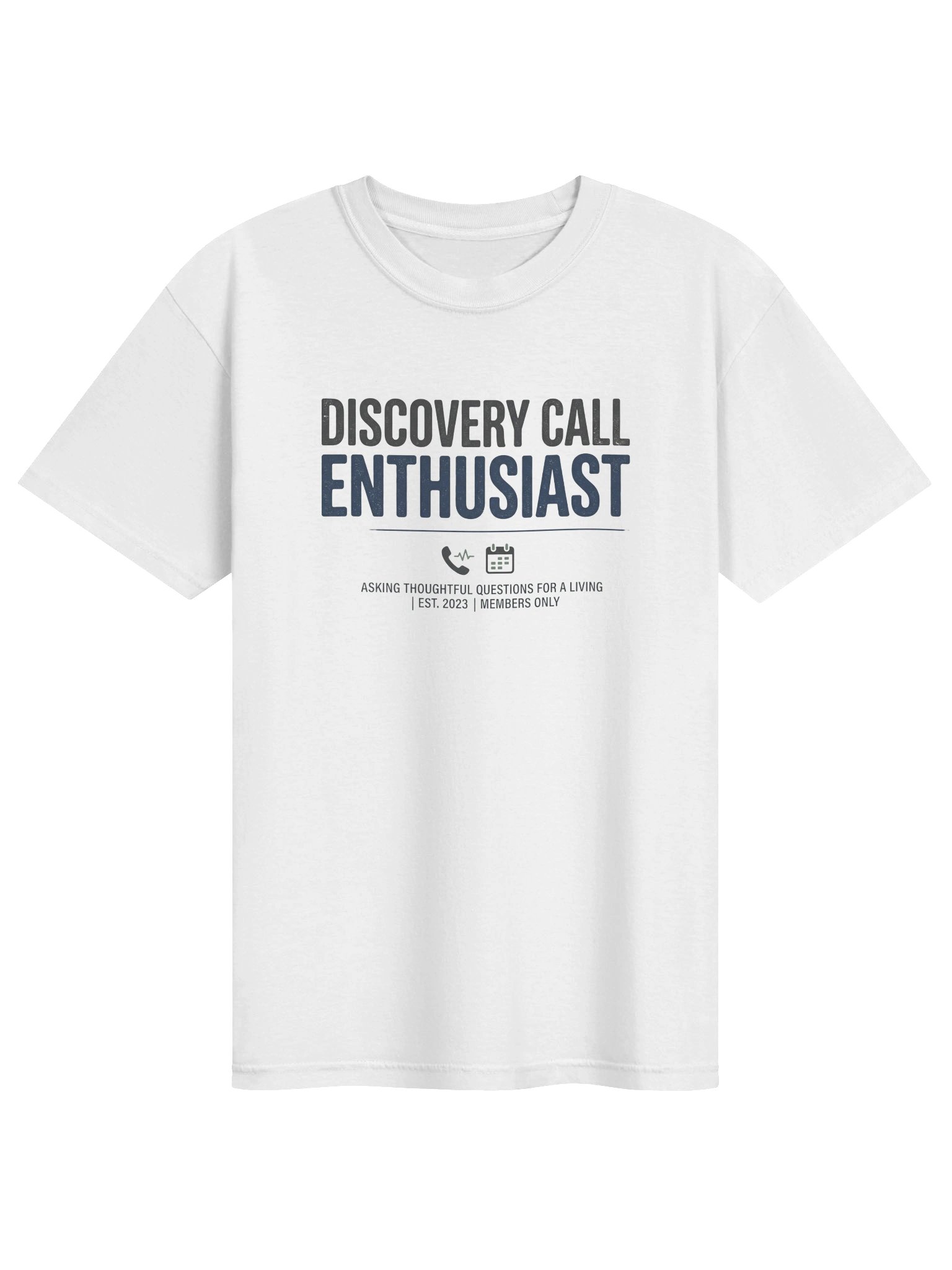 Discovery Call Enthusiast Tee product image (4)