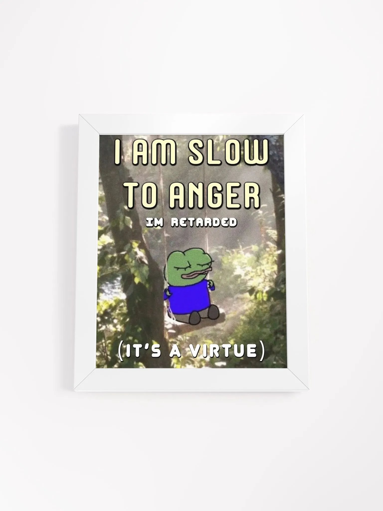 Im Retarded Poster (Framed) product image (2)