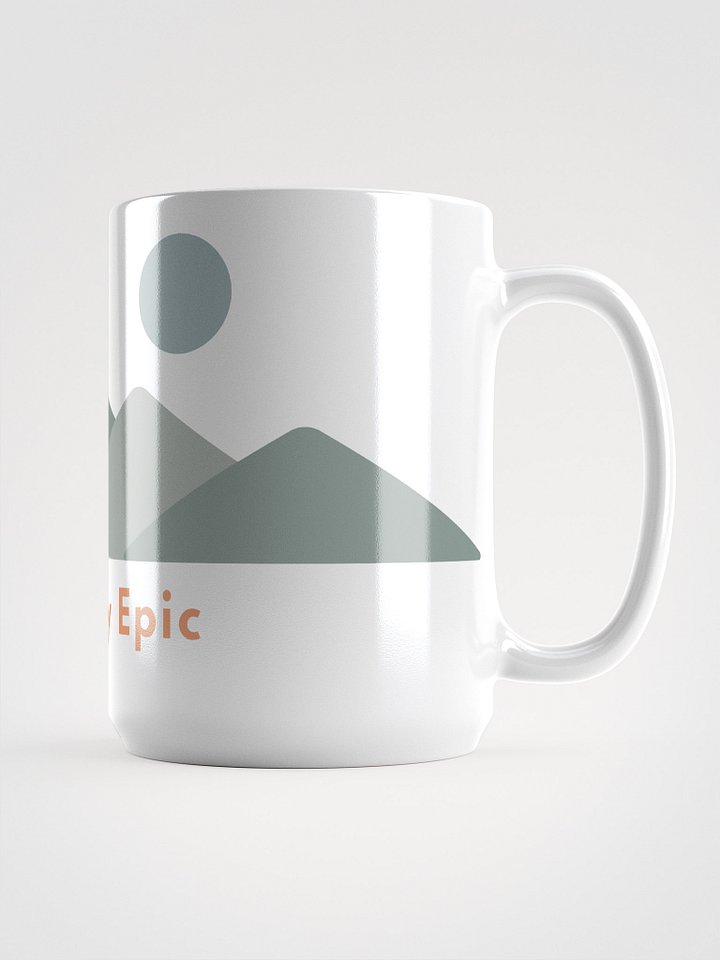 Brightly Epic's Mug product image (2)