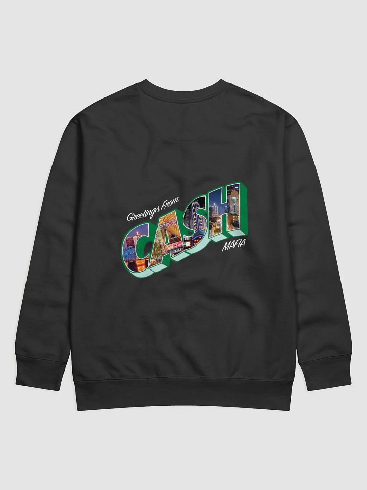 Greetings From Cash Mafia Sweatshirt product image (9)