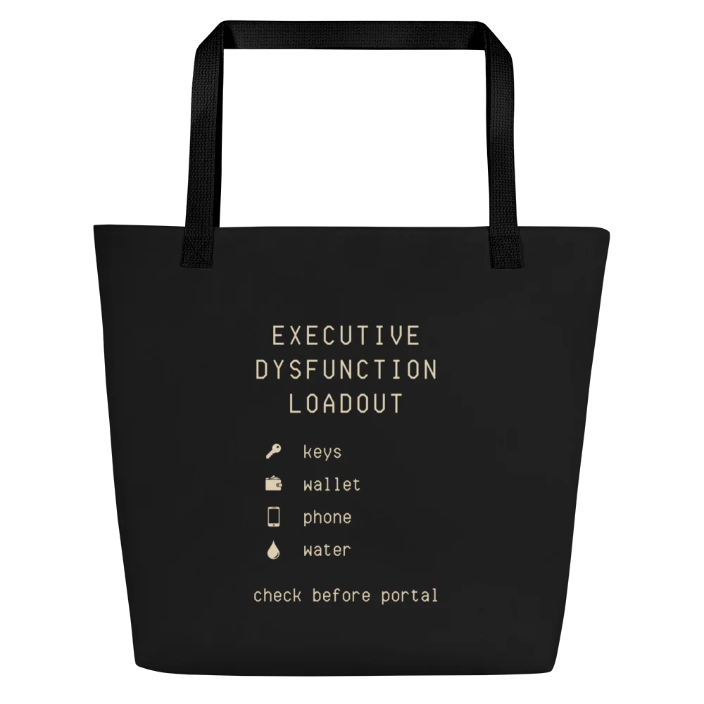 Executive Dysfunction Tote Bag | Neurodivergent & Spoonie Loadout Bag product image (1)