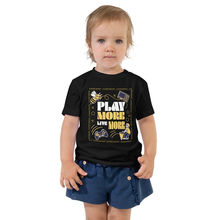 Play More Live More Toddler T-Shirt product image (1)
