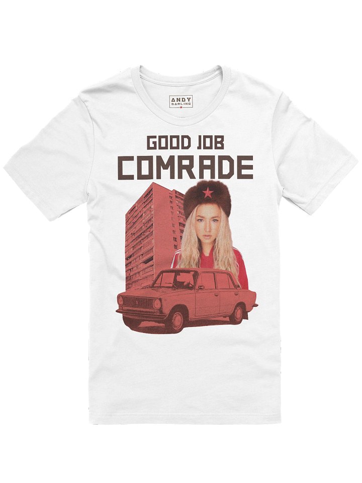 GOOD JOB COMRADE T-Shirt White product image (1)
