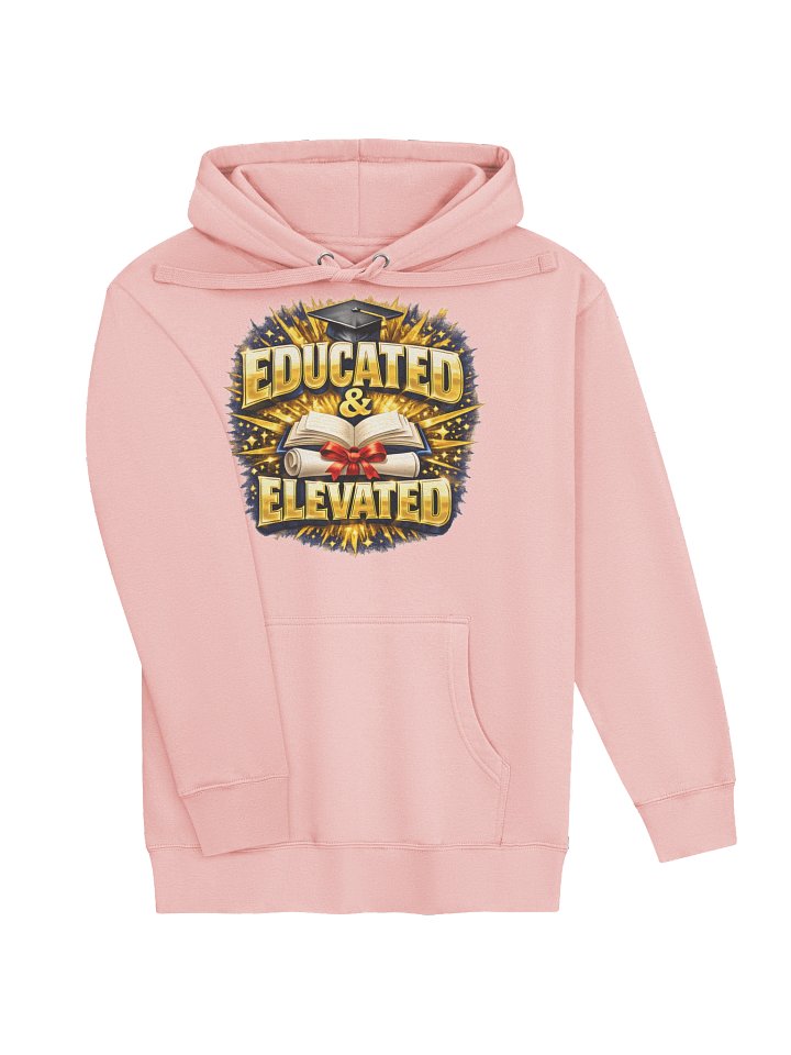 Educated & Elevated — Women's Graduation Hoodie product image (1)