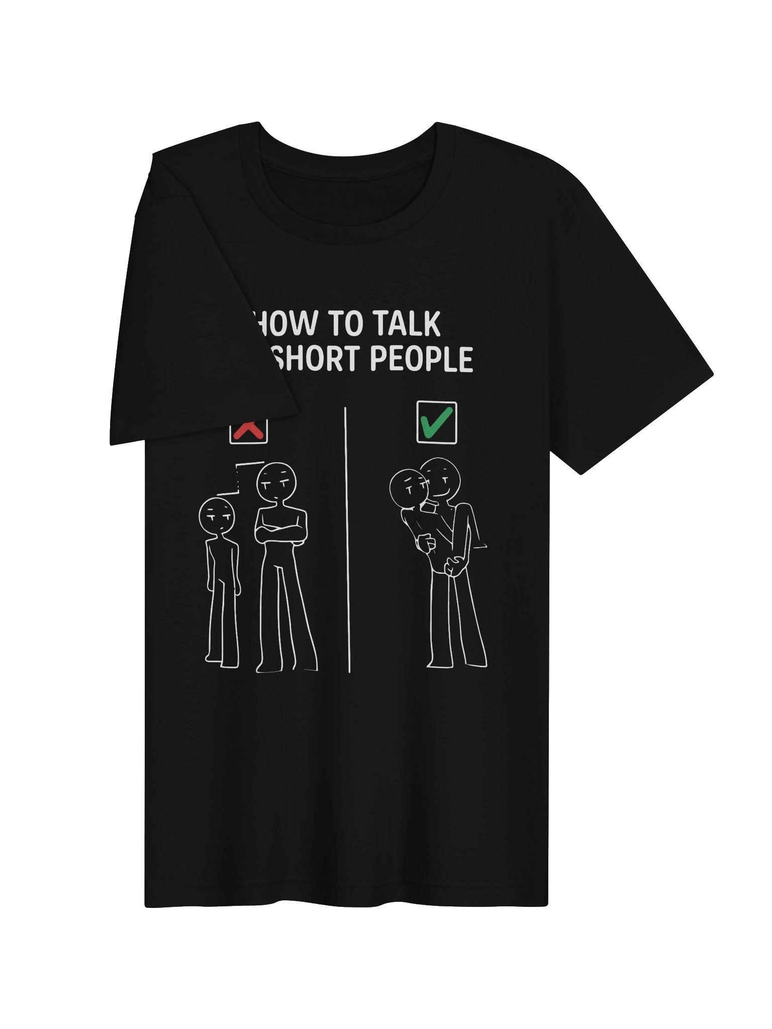 How To Talk To Short People Funny Graphic | Sarcastic Meme product image (3)