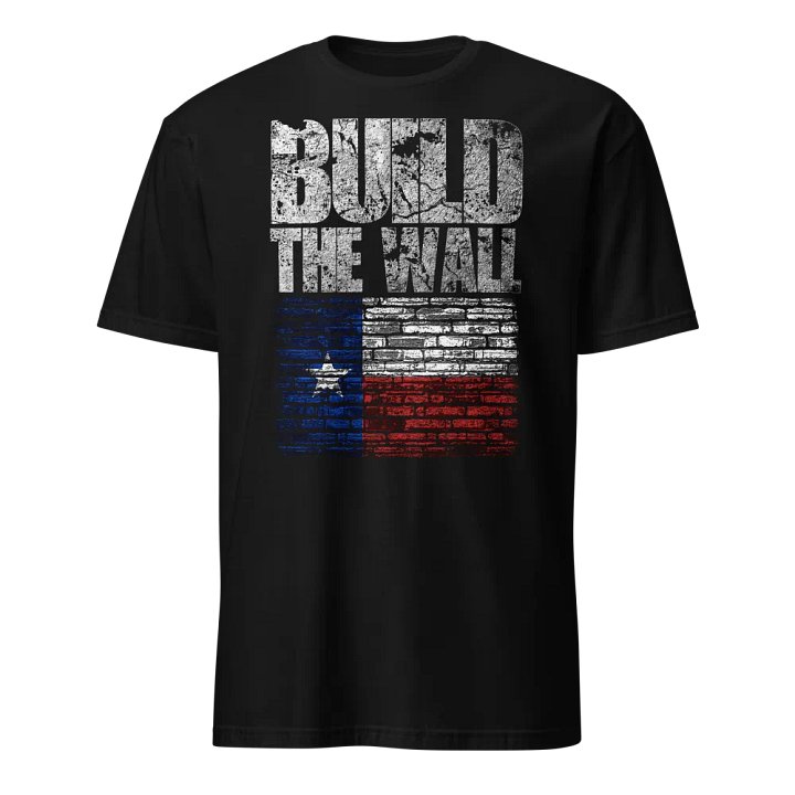 Build The Wall: Texas product image (1)