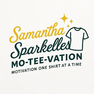 Samantha Sparkelles Mo-Tee-Vation